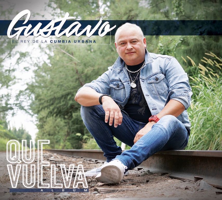 Portada del &aacute;lbum Que vuelva, de Gustavo Quintero.&nbsp;