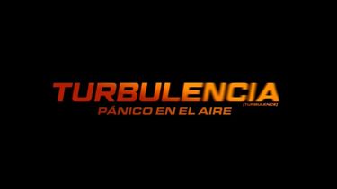 Filme Turbulencia.