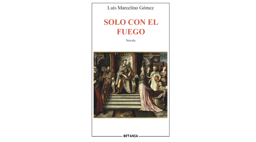 Solo con el fuego, novela del escritor cubano Luis Marcelino Gómez.&nbsp;