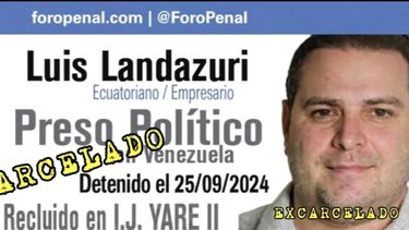 El ecuatoriano Luis Oswaldo Landázuri León vivía, desde 2022 en Venezuela. Fue detenido en septiembre de 2024 y liberado el 14 de mayo de 2026