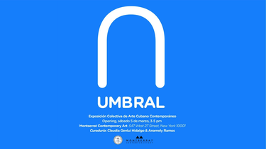 Cartel de la exposición organizada por la Fundación Memorial de las Víctimas del Comunismo y Montserrat Contemporary Art.