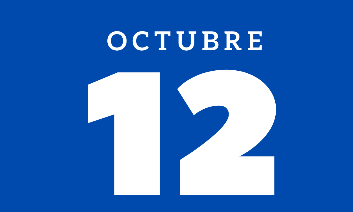 10 hechos relevantes ocurridos un 12 de octubre 10 hechos relevantes ocurridos un 12 de octubre