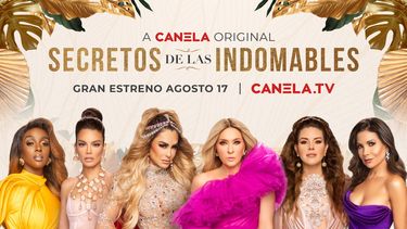 Canela.TV estrena en agosto de 2023 la serie Secretos de las indomables.