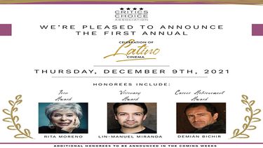 La Asociación de los Critics Choice anuncia que Rita Moreno, Lin-Manuel Miranda y Demián Bichir serán honrados.