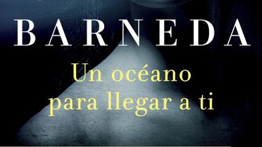 La portada del libro Un oceano para llegar a ti de Sandra Barneda en una imagen proporcionada por Grupo Planeta.