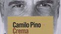 Portada de la novela Crema Paraíso, de Camilo Pino. Portada de la novela Crema Paraíso, de Camilo Pino.