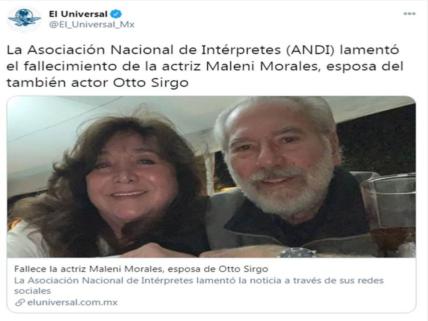 Los medios mexicanos se hicieron eco del fallecimiento de la actriz Malenni Morales, esposa de Otto Sirgo.