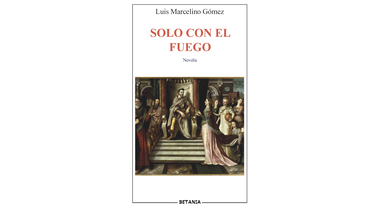 Solo con el fuego, novela del escritor cubano Luis Marcelino Gómez.&nbsp;
