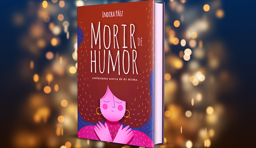 Morir de humor es un libro de relatos cortos donde, con oficio y vocación, la escritora se confiesa sin aspavientos y sin límites.
